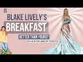 Blake Lively s Diet Secrets Revealed