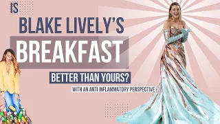 Blake Lively s Diet Secrets Revealed