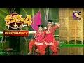 Download Lagu Swetha और Pratiti के धमाकेदार Moves On 'Tutak Tutak Tutiya' | Super Dancer 4