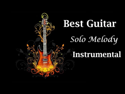 Download MP3 Best Guitar Solo Melody Rock Guitar Instrumental