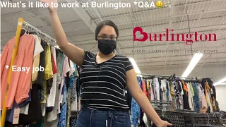 what is like to work at Burlington q a