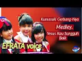Lagu Kumasuki Gerbangnya Medley -Yesus Kau Sungguh Baik - Efrata Voice || Official Music Video