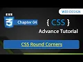 CSS Rounded Corners Chapter - 04 CSS Advanced Tutorial In Hindi By Rajeev