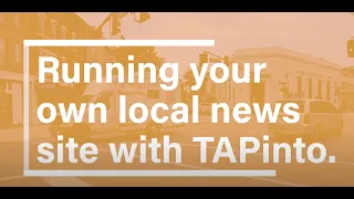 TAPinto The Future of Local Journalism