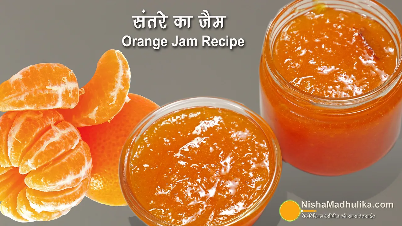    -      How to make Orange Jam   Tangerine Jam Recipe