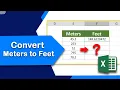 How to easily Convert Meters to Feet in Excel