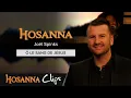 Download Lagu Ô le sang de Jésus - Hosanna clips - Hosanna Music
