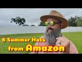 Hats Beards A Review of 6 Summer Hats from Amazon