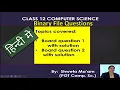 CBSE board CS - Sample Solved Questions from Binary files in Python for 12th