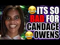 Candace Owens Slipped Up
