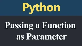Passing a Function as Parameter in Python Hindi