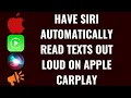 How to Have Siri Automatically Read Texts Out Loud on Apple CarPlay