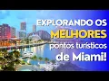Explorando Miami Florida Os Melhores Pontos Turisticos para Visitar