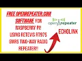 Free openrepeater com software for Raspberry Pi using retevis RT97S gmrs two-way radio repeater