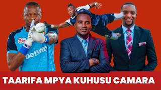 SEMAJI AHMED ALLY AFUNGUKA TAARIFA MPYA KUHUSU MOUSSA CAMARA WENGI WANAZUSHA TAARIFA ZA CAMARA 