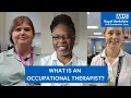 What is an Occupational Therapist