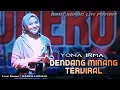 Download Lagu DENDANG MINANG TERVIRAL - 𝗬𝗢𝗡𝗔 𝗜𝗥𝗠𝗔 - SUASANA ACARA PESTA PALING MERIAH