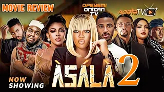 asala 2 yoruba movie review 2025 drama alesh sanni adeniyi johnson tayo sobola kunle omisore victori