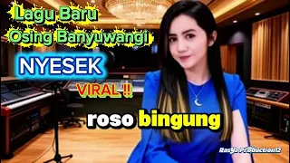 lagu baru hati nangis nyesek osing banyuwangi