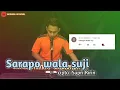 Lagu Accunk - SARAPO WALA SUJI cipt.SUPRI RIRIN || LIVE COVER BUGIS
