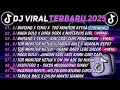 Lagu DJ TIKTOK TERBARU 2025🎵DJ BINTANG 5 TENXI X TOR MONITOR KETUA🎵DJ NGGA DULU X DORA DORA X MISTERIUS 