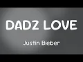 Download Lagu Justin Bieber \u0026 Lil B - DADZ LOVE  [Lyrics]