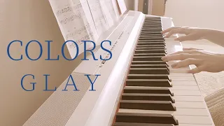 Download COLORS  / GLAY ピアノ 弾いてみた＊ Piano cover ピアノ アレンジ ピアノソロ MP3