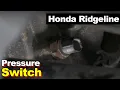 2006 Honda Ridgeline 3rd Pressure Switch