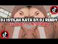Download Lagu DJ ISTILAH KATA BY DJ RENDY | DJ VIRAL  FYP TIKTOK 2022