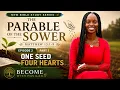 The Parable of the Sower Explained Part 1 One Seed Four Hearts