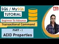 41 - ACID Properties with Examples Transactional Command DBMS What is Transaction in SQL