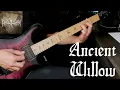 Lagu Duskmourn - Ancient Willow || Guitar Cover || Epic Folk Metal || Songs by Ear #9