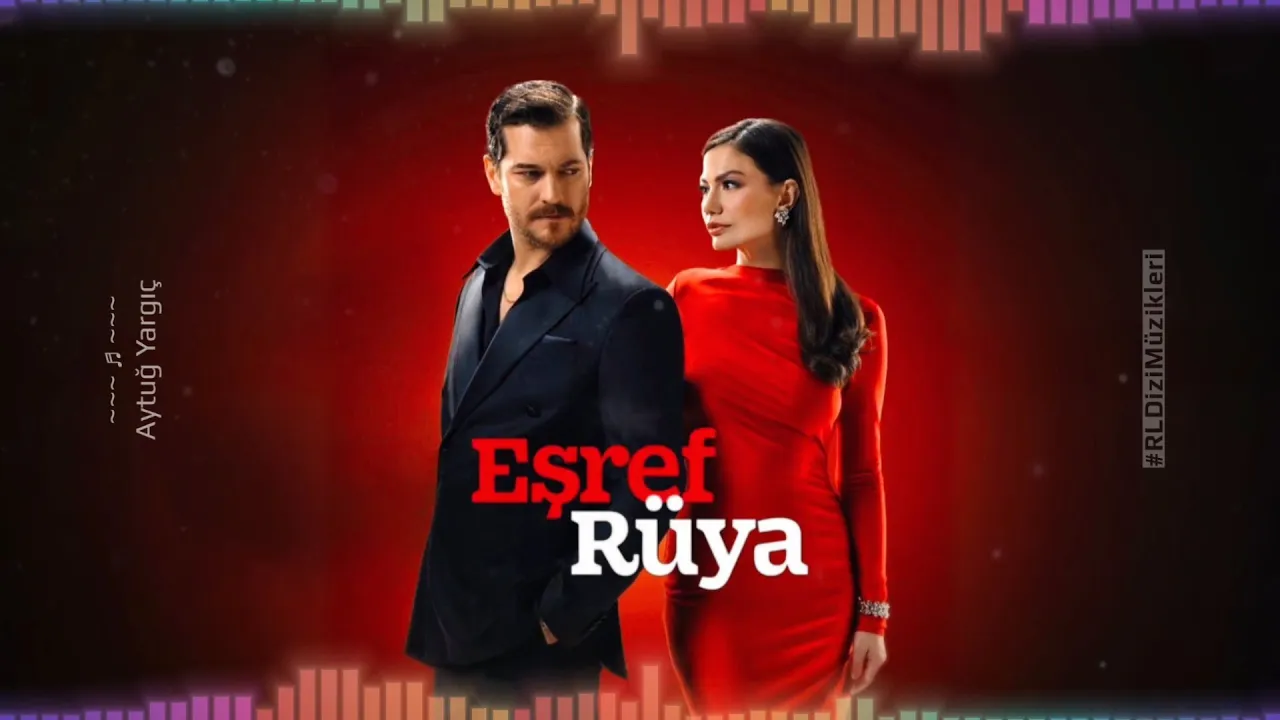 Eşref Rüya - Jenerik