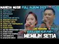 Download Lagu MAHESA MUSIC LIVE PERFORM MEMILIH SETIA, GALA GALA, PERTEMUAN MAHESA TERBARU 2025