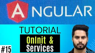 ngOnInit and Angular services Lifecycle hooks methods Angular tutorial beginner to advanced