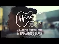 Download Lagu Hiroaki Kato's Journey on Asia Music Festival 2017 at Hamamatsu, Japan