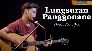 Download Lungsuran Panggonane ~ Cover by Iwan Sam Joe || Live Akustik MP3
