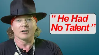 Axl Rose Finally Reveals 6 Musicians He Hated The Most