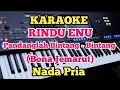 Karaoke RINDU ENU - Bona Jemarut - Nada Pria