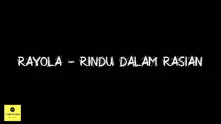 Download RAYOLA - RINDU DALAM RASIAN (LIRIK LAGU) MP3