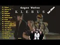 Download Lagu GUYON WATON FULL ALBUM TERBARU 2022 - KLEBUS (WES DALANE DADI PELARIAN)