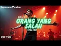 Orang Yang Salah [Japanese Version] – Luvia Band | Rock Cover