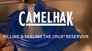 CamelBak Filling Sealing the Crux Reservoir CamelHak