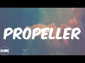 JAE5 (Lyrics) Propeller (feat. Dave & BNXN)