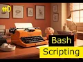 RHSA Course LvL 2 Bash Scripting - what is a bash script