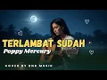 Lagu Terlambat Sudah - Poppy Mercury | Slow Rock Lady Rock Paling Menyentuh [COVER by RnD Musik]