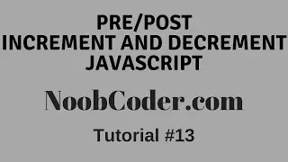 increment and Decrement Operators in JavaScript