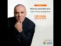 Download Lagu Episode 007: Moves and Movers with Garry Kasparov