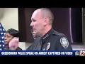 Greensboro Police speak on arrest captured on