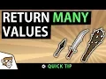 Return Many Values from a Function Use the C out keyword - Quick Unity Tip
